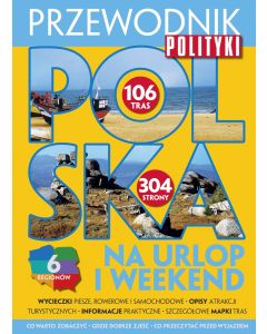 Przewodnik Polityki. Polska na urlop i weekend