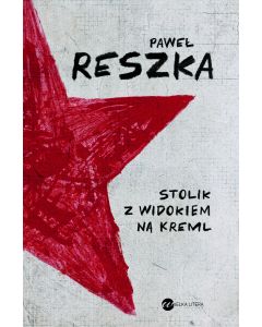 Stolik z widokiem na Kreml
