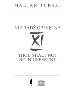 XI Nie bądź obojętny