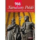 966. Narodziny Polski
